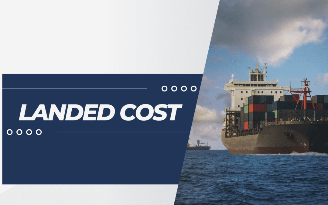 Landed Cost