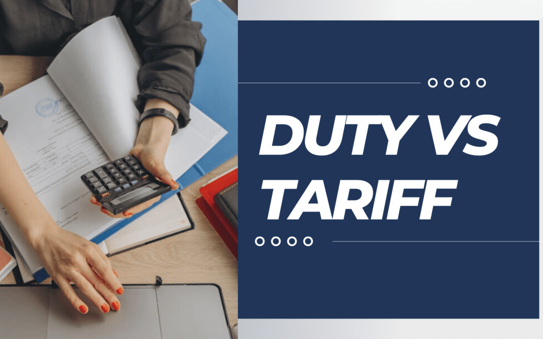 Duty Vs Tariff