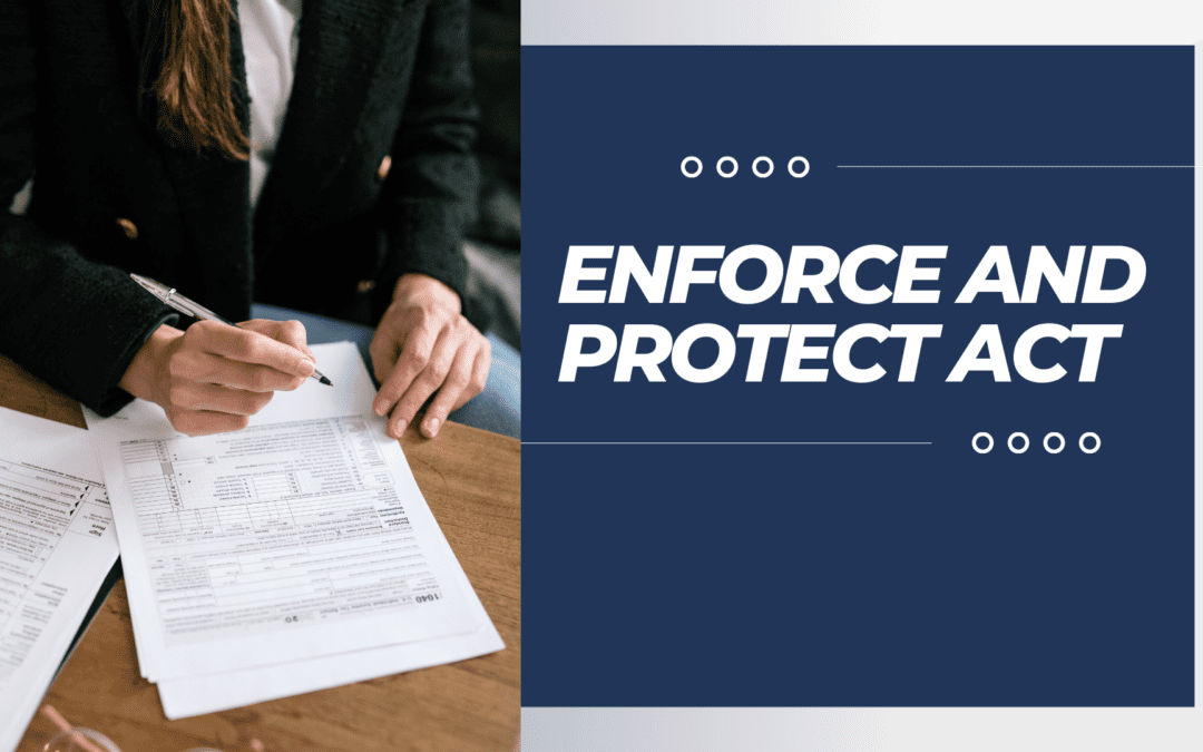Enforce And Protect Act