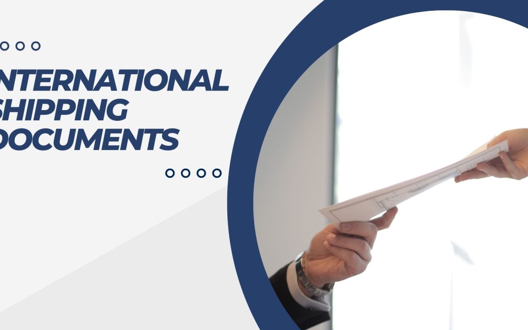 International Shipping Documents