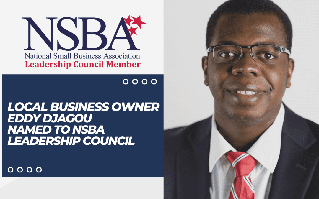 Local Business Owner Eddy Djagou Named to NSBA Leadership Council