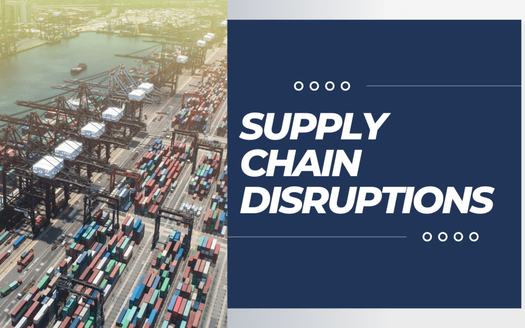 Supply Chain Disruptions Cause Worldwide Effects